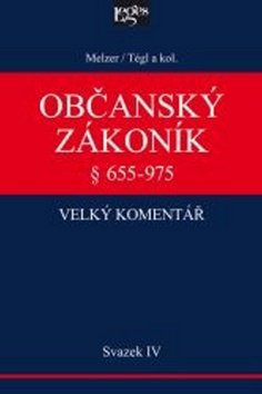 Občanský zákoník Velký komentář § 655-975 - Svazek IV - Rodinné právo