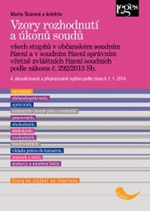 Vzory rozhodnutí a úkonů soudů všech stupňů - V obč. soudním řízení a v soudním řízení spr