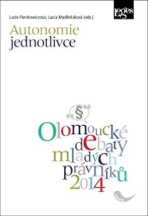 Autonomie jednotlivce - Sborník odborných příspěvků z mezinárodní konference