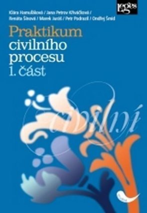 Praktikum civilního procesu 1. část