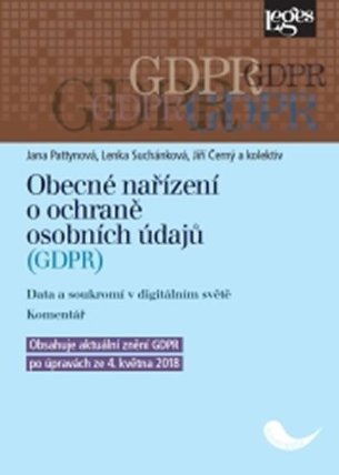 Obecné nařízení o ochraně osobních údajů (GDPR). Data a soukromí v digitálním světě. Komen