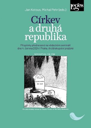 Církev a druhá republika - Příspěvky přednesené na vědeckém semináři dne 4. června 2024 /