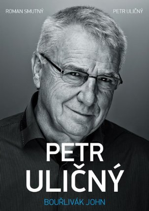 Petr Uličný - Bouřlivák John