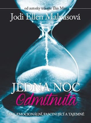 Jedna noc 2 - Odmítnutá