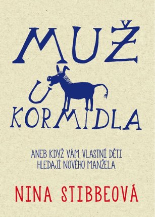 Muž u kormidla aneb Když vám vlastní děti hledají nového manžela