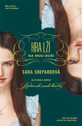 Hra lží 5 - Na mou duši