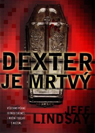 Dexter je mrtvý
