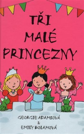 Tři malé princezny