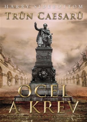 Trůn Caesarů 2 - Ocel a krev