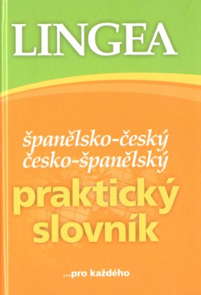Španělsko-český, česko-španělský praktický slovník ...pro každého