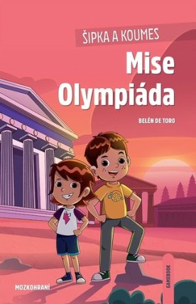 Šipka a Koumes: Mise Olympiáda