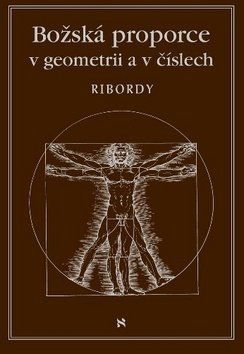 Božská proporce v geometrii a v číslech