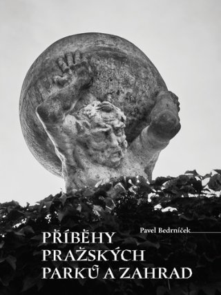 Příběhy pražských parků a zahrad