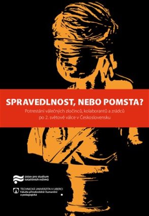 Spravedlnost, nebo pomsta?