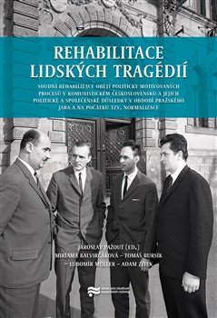Rehabilitace lidských tragédií
