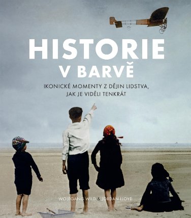 Historie v barvě - upravené 2. vydání