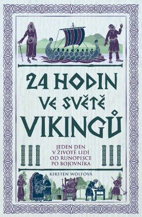 24 hodin ve světě vikingů