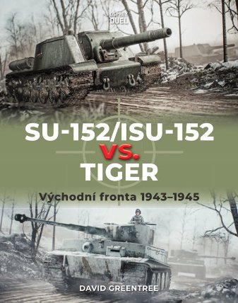 SU-152/ISU-152 vs. Tiger