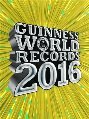 Guinness World Records 2016 - nové rekordy