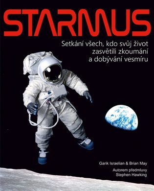 STARMUS - Setkání všech, kdo svůj život zasvětili zkoumání a dobývání vesmíru