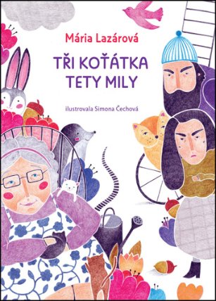 Tři koťátka tety Mily