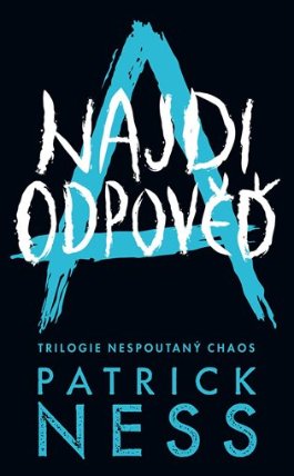 Najdi odpověď - Nespoutaný chaos 2