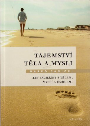 Tajemství těla a mysli