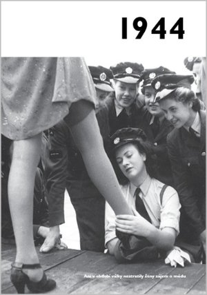 Jaké to tenkrát bylo aneb Co se stalo v roce, kdy jste se narodili 1944
