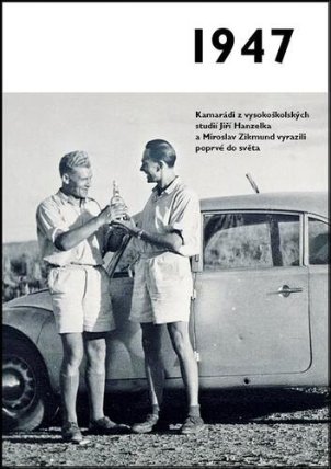 1947 - Jaké to tenkrát bylo aneb Co se stalo v roce, kdy jste se narodili