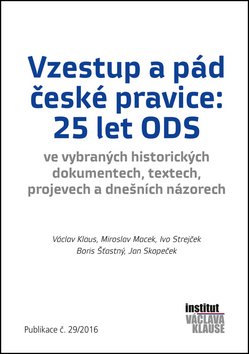 Vzestup a pád české pravice: 25 let ODS