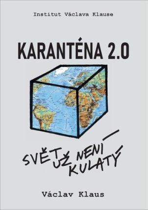 Karanténa 2.0 - Svět už není kulatý
