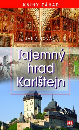 Tajemný hrad Karlštejn