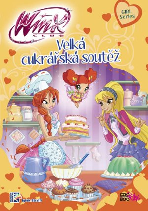 Winx Girl Series 2 - Velká cukrářská soutěž