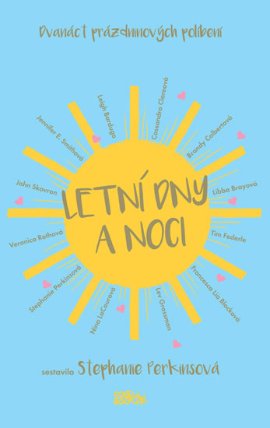 Letní dny a noci - Dvanáct prázdninových políbení