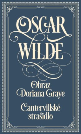 Cantervillské strašidlo / Obraz Doriana Graye