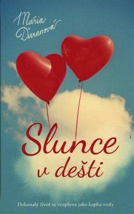 Slunce v dešti