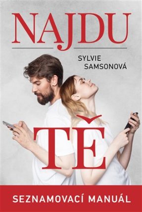 Najdu tě - seznamovací manuál