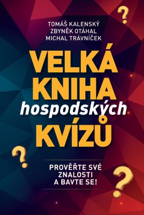 Velká kniha hospodských kvízů - Prověřte své znalosti a bavte se!