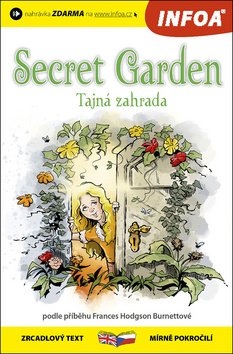 Tajná zahrada / Secret Garden - Zrcadlová četba (A2-B1)