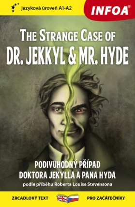 Podivný případ doktora Jekylla a pana Hyda / The Strange Case of Dr. Jekkyl and Mr. Hyde -