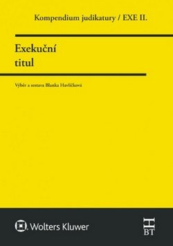 Kompendium judikatury/EXE II. - Exekuční titul