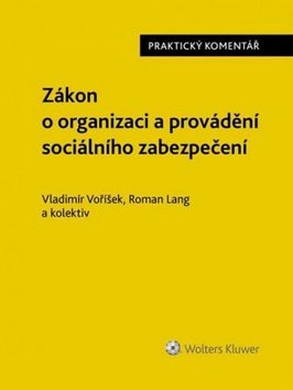 Zákon o organizace a provádění sociálního zabezpečení: Komentář