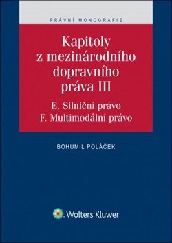 Kapitoly z mezinárodního dopravního práva III.