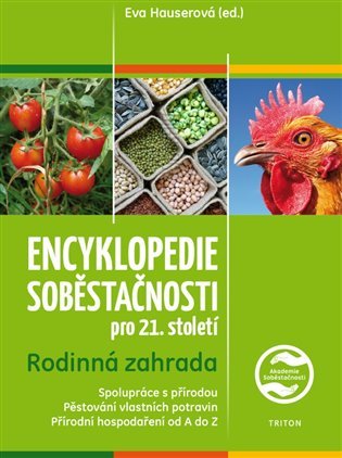 Encyklopedie soběstačnosti pro 21. století 1 - Rodinná zahrada