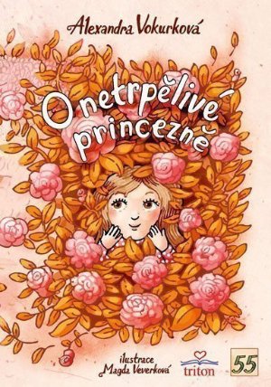 O netrpělivé princezně