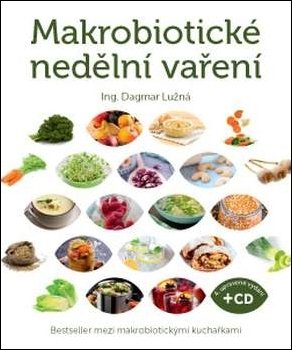 Makrobiotické nedělní vaření (včetně DVD)