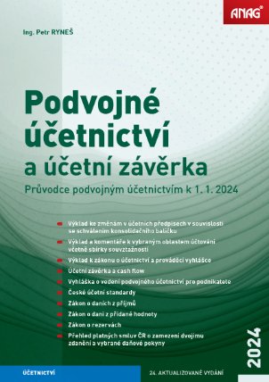 Podvojné účetnictví a účetní závěrka – Průvodce podvojným účetnictvím k 1. 1. 2024
