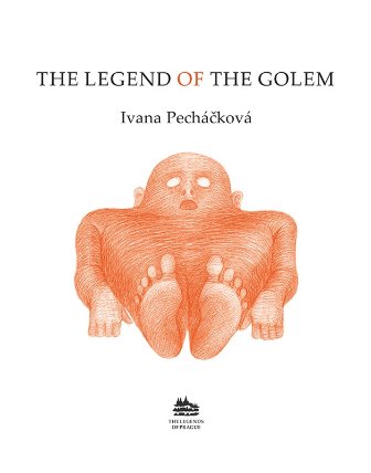 The Legend of the Golem: Legenda o Golemovi (anglicky)
