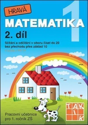 Hravá matematika 1 – Pracovní učebnice 2