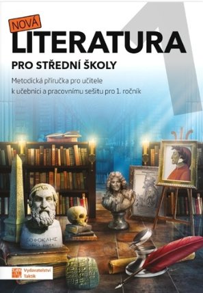 Nová literatura 1 - metodická příručka